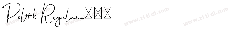 Politik Regular字体转换